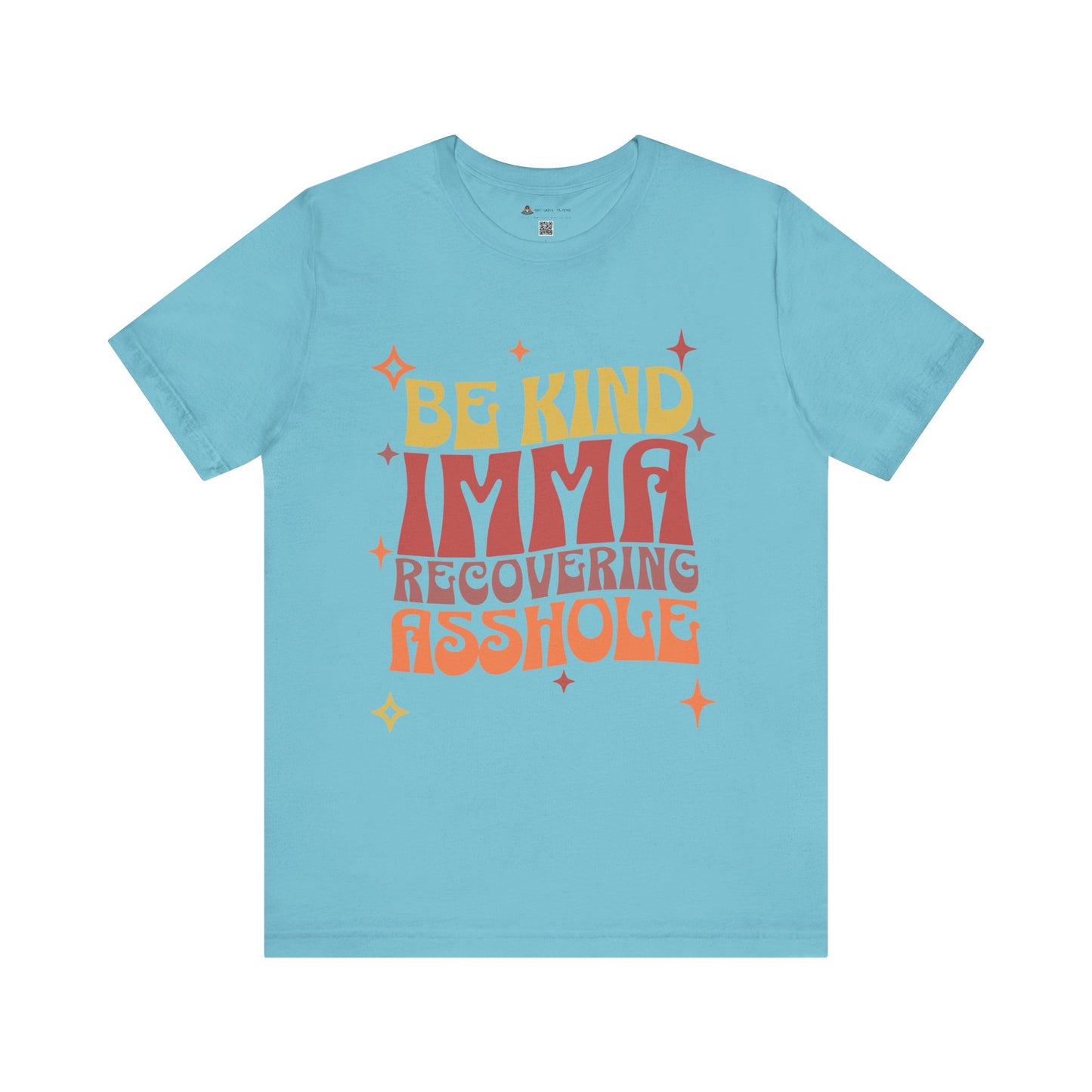 Funny T-Shirt, Unisex Humor Tee, Gift for Friends T-Shirt
