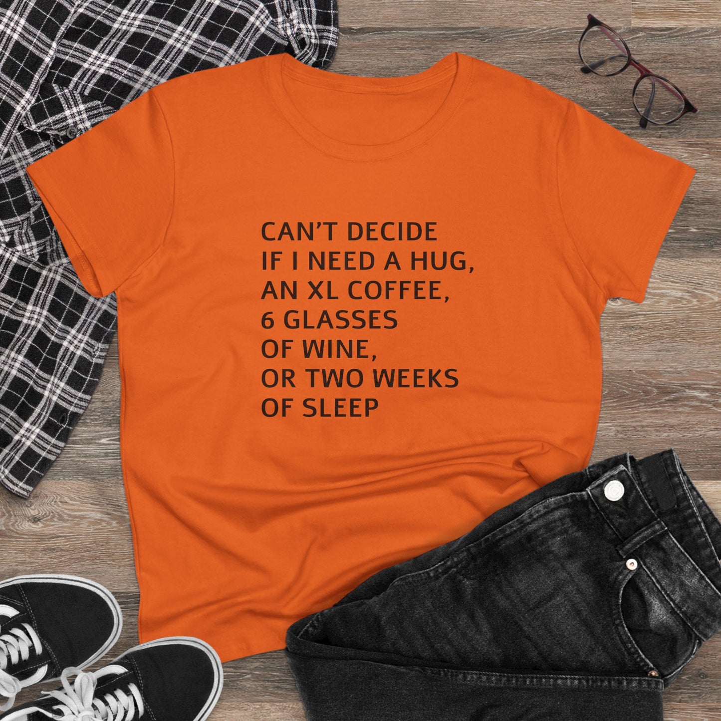 Funny Women's Midweight Cotton Tee - 'Can't Decide If I Need A Hug'