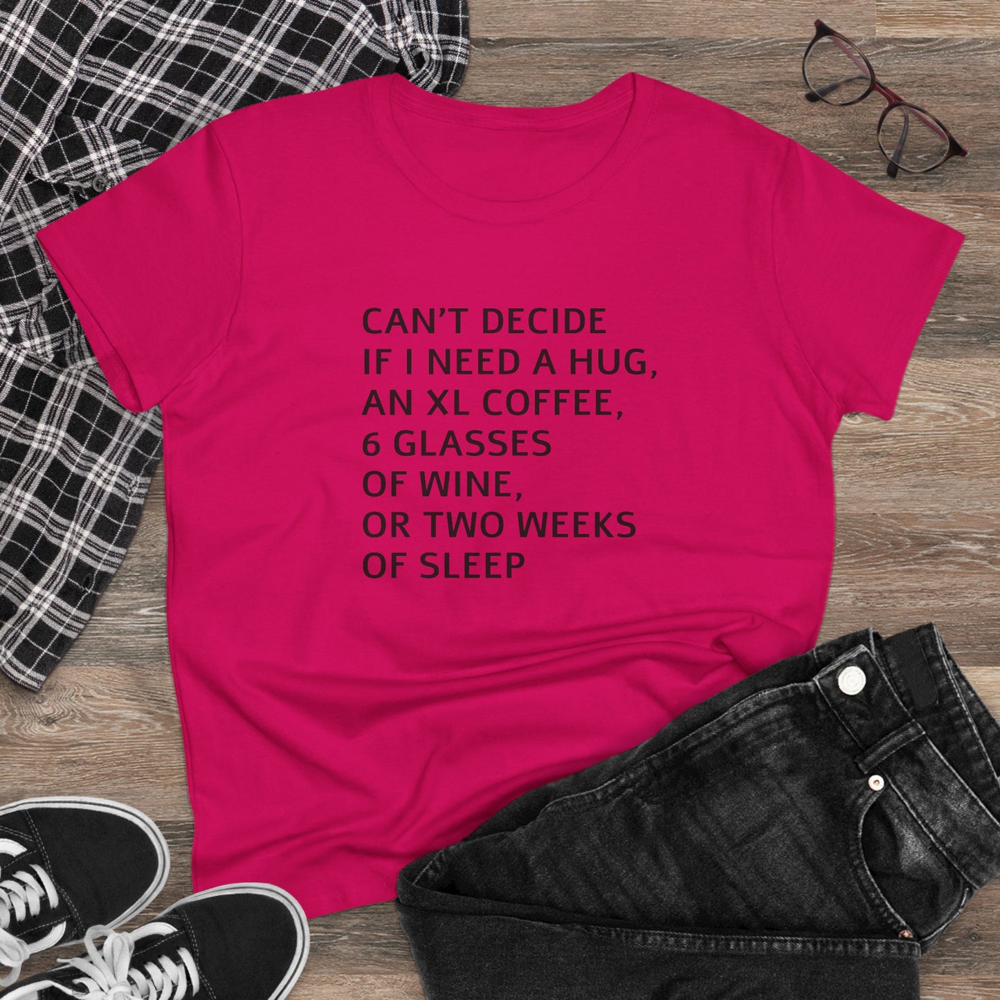 Funny Women's Midweight Cotton Tee - 'Can't Decide If I Need A Hug'