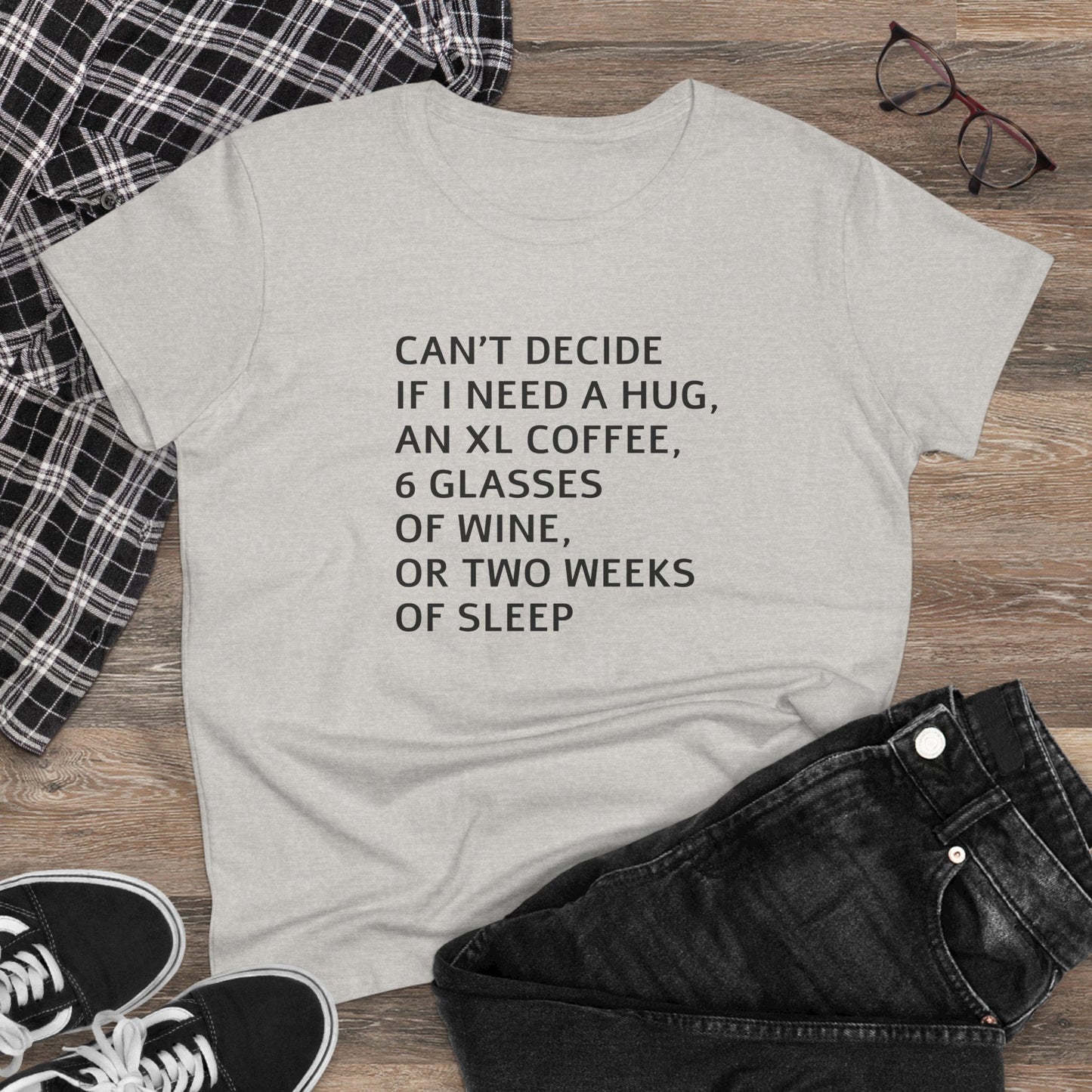 Funny Women's Midweight Cotton Tee - 'Can't Decide If I Need A Hug'