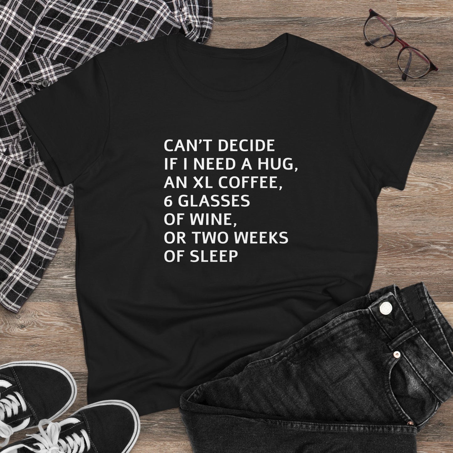 Funny Women's Midweight Cotton Tee - 'Can't Decide If I Need A Hug'