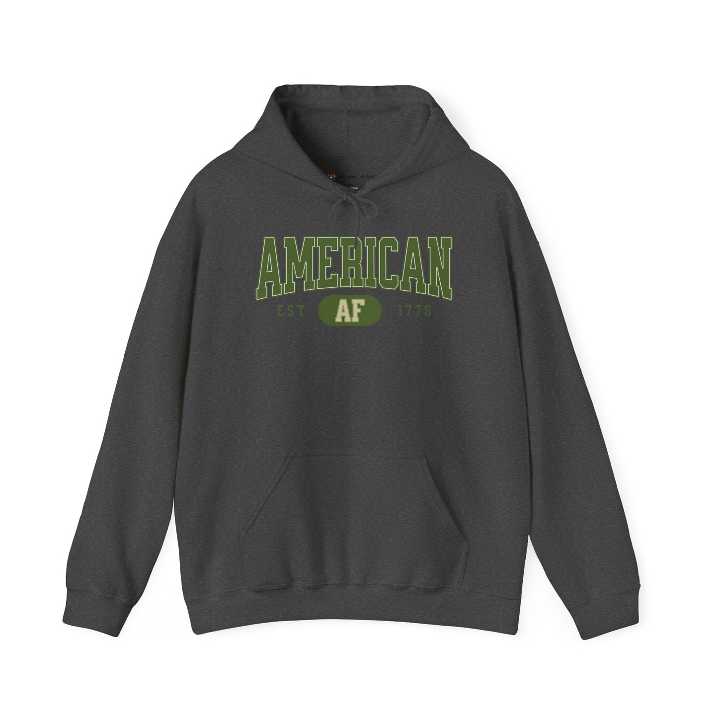 Sweatshirt With American AF est 1776 written on front