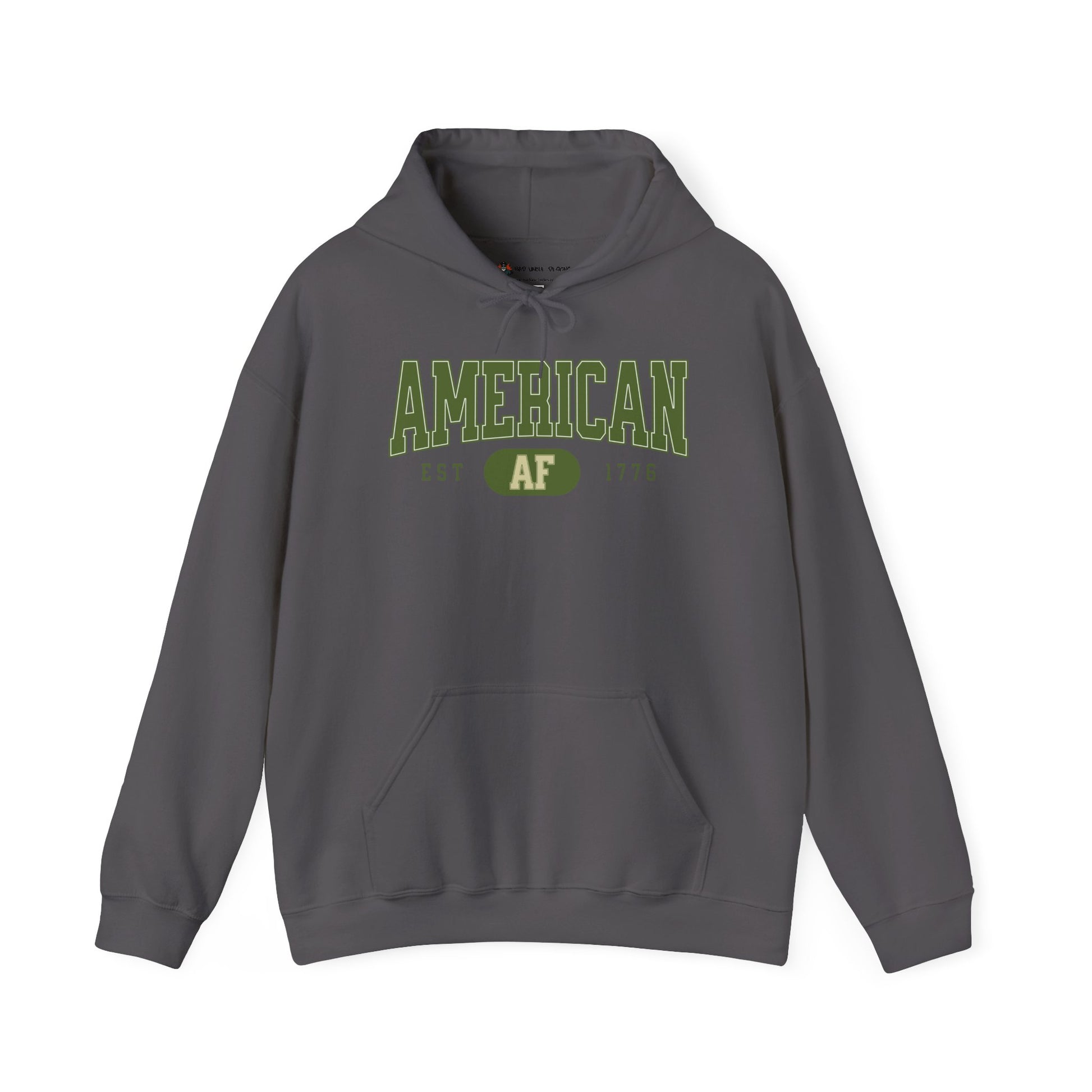 Sweatshirt With American AF est 1776 written on front