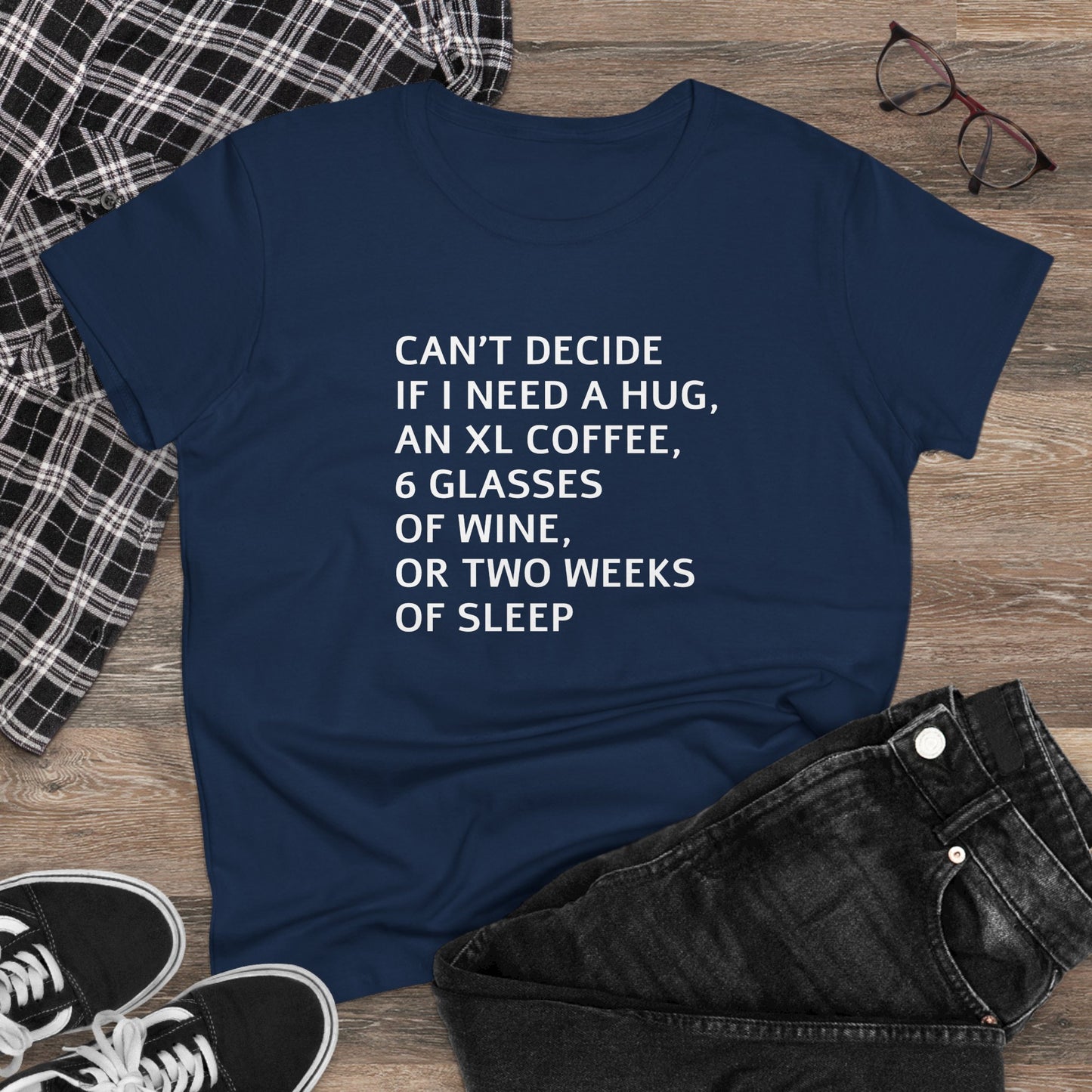 Funny Women's Midweight Cotton Tee - 'Can't Decide If I Need A Hug'