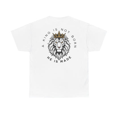 A king is not born Unisex Heavy Cotton Tee