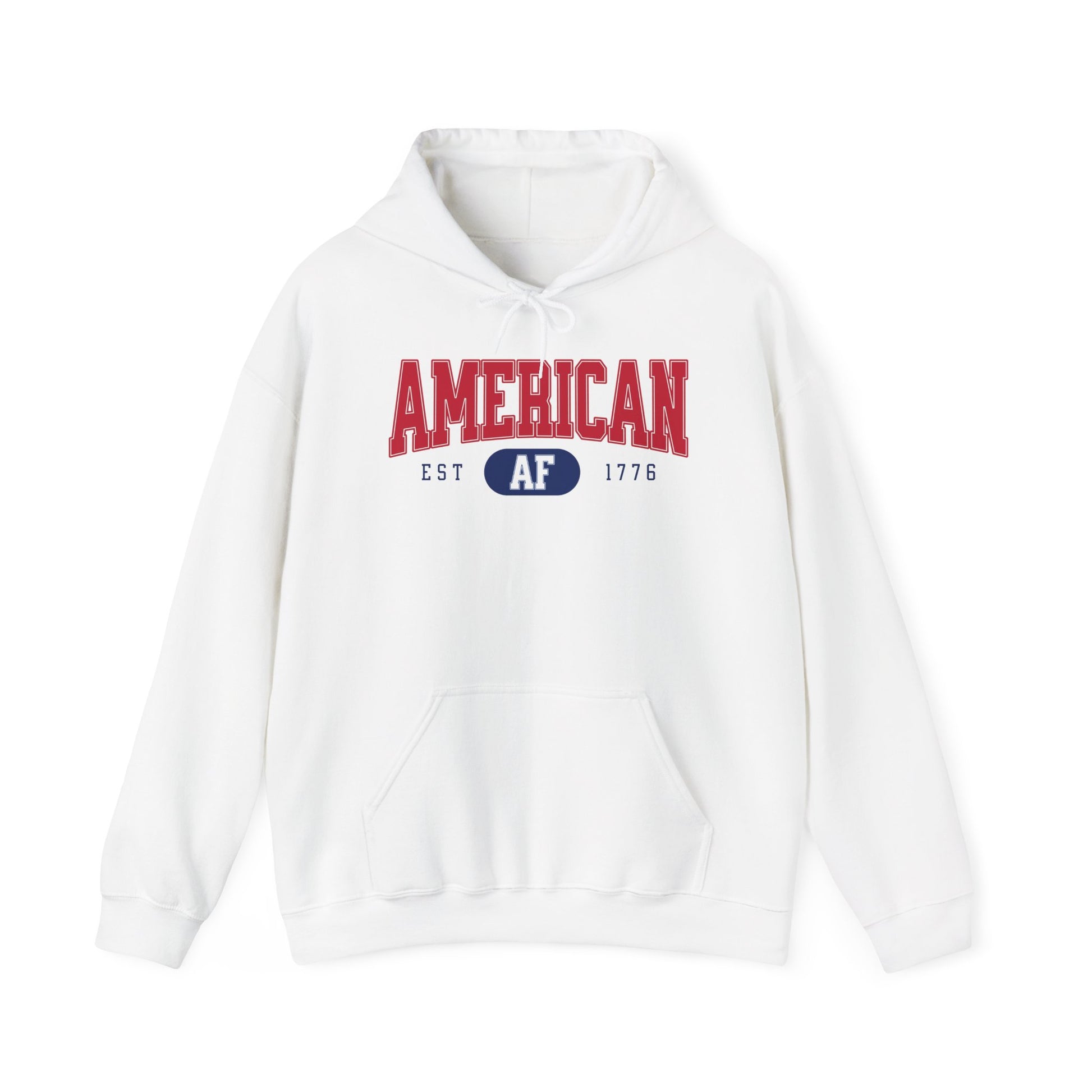 Sweatshirt With American AF est 1776 written on front