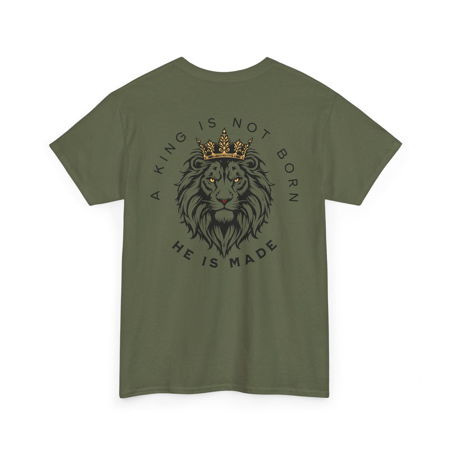 A king is not born Unisex Heavy Cotton Tee