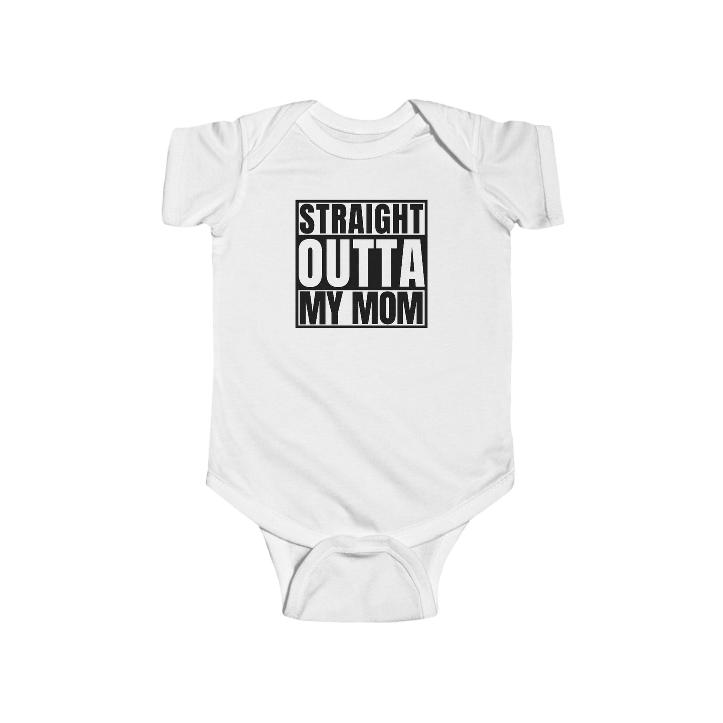 Baby Onesie - Straight Outta My Mom Adult Saying